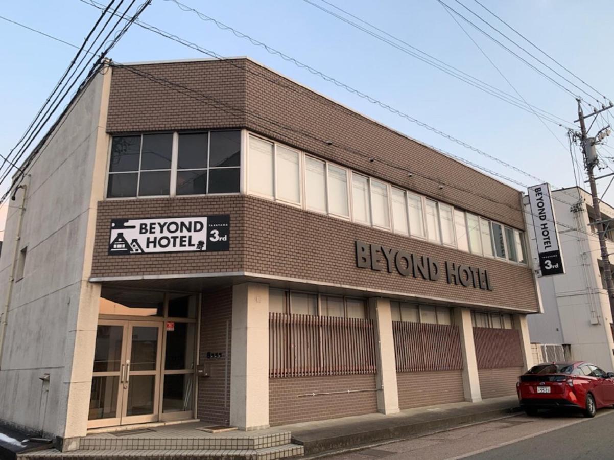 Beyond Hotel Takayama 3Rd Takayama (Gifu) Exterior foto